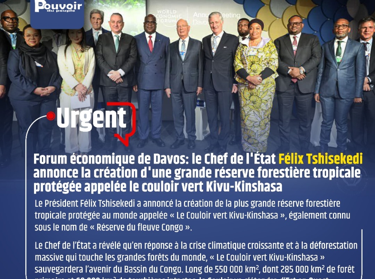 Forum économique de Davos : Félix Tshisekedi annonce la création d'une grande réserve forestière tropicale protégée "couloir vert Kivu-Kinshasa"