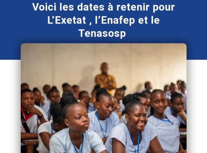 ÉPREUVES CERTIFICATIVES 2025: VOICI LES DATES À RETENIR POUR L'EXTAT, L'ENAFEP ET TENASOSP.
