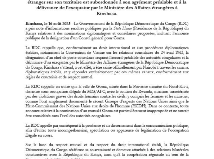 DÉSIGNATION CONTROVERSÉE D'UN CONSUL GÉNÉRAL POUR GOMA: LES RELATIONS RDC-KENYA MISES EN ÉPREUVES